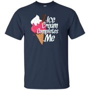 Ice Cream Completes Me! T-Shirt