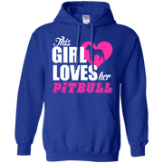 This Girls Loves Her Pittbull Hoodie