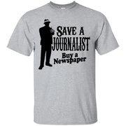 Save A Journalist Buy A Newspaper T-Shirt