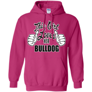 This Girl Loves Her Bulldog Hoodie