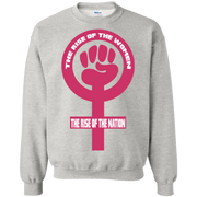 The Rise of the Women, The Rise of the Nation Sweatshirt