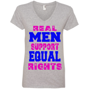 Real Men Support Equal Rights Ladies’ V-Neck T-Shirt
