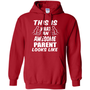This is What an Awesome Parent looks Like Hoodie