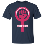 The Rise of the Women, The Rise of the Nation T-Shirt