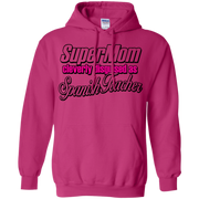 Super Mom, Cleverly Disguised as a Spanish Teacher Hoodie