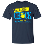Law School Chick, Trust me  i’m Almost a Lawyer T-Shirt