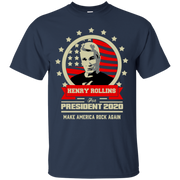 Henry Rollins For President 2020 Make America Rock Again T-Shirt