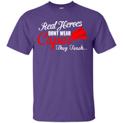 Real Hero’s Don’t Wear Capes, They Teach! T-Shirt