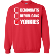 Democrats, Republicans, Yorkies Funny Dog Sweatshirt