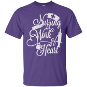 Nursing is a Work of Heart T-Shirt