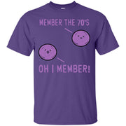 Member the 70’s? Member Berries T-Shirt