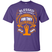 Blessed are the Flexible for They Refuse to be bent out of Shape T-Shirt