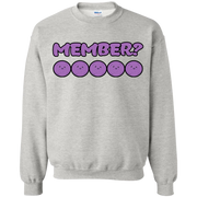 Member Berries in a Row! Member? Sweatshirt