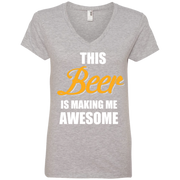 This Beer is Making me Awesome  Ladies’ V-Neck Tee