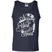 Nursing is a Work of Heart Tank Top