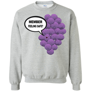 Member Berries! Member Feeling Safe? Sweatshirt