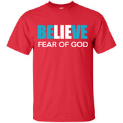 Believe Fear of God T-Shirt