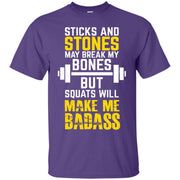 Squats will make me Badass T-Shirt