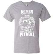 Never Underestimate the Power of a Woman with a Pitbull Men’s V-Neck T-Shirt