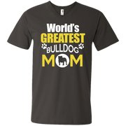Worlds Greatest Bulldog Mom Men’s V-Neck T-Shirt