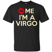 Kiss Me I’m A Virgo T-Shirt