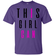 This Girl Can! I Can! T-Shirt