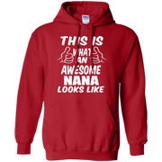 This is What an Awesome Nana Looks Like Hoodie