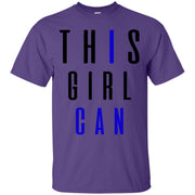 This Girl Can! I Can T-Shirt