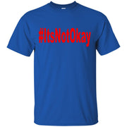 #ItsNotOkay T-Shirt