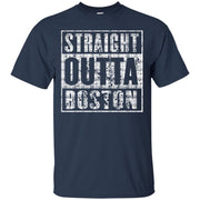 Straight Outta Boston T-Shirt