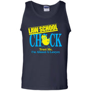 Law School Chick, Trust me  i’m Almost a Lawyer Tank Top