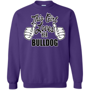 This Girl Loves Her Bulldog Sweatshirt