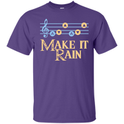 Make It Rain Song of Stroms No Sword T-Shirt