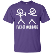 Stick Man I Got Your Back T-Shirt