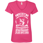 No.1 Dog Mom. I’ve Got Happy Dogs! Ladies’ V-Neck T-Shirt