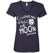 I Love My Pitbull to the Moon and Back Ladies’ V-Neck T-Shirt