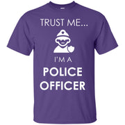 Trust Me I’m A Police Officer T-Shirt