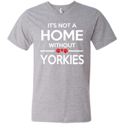 Its Not a Home Without Yorkies Men’s V-Neck T-Shirt