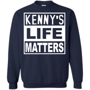 Kenny’s Life Matters Sweatshirt