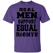 Real Men Support Equal Rights T-Shirt