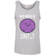 Member chef? Member Berries Tank Top