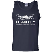 I Can Fly, Whats your Super Power Drone Tank Top