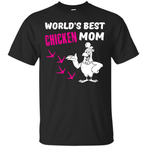 Worlds Best Chicken Mum T-Shirt