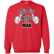 This Girl Loves Her Man Sweatshirt