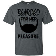 Bearded For Her Pleasure T-Shirt