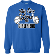 This Girl Loves Her Girlfriend Sweatshirt