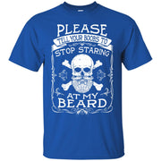 Please Tell Your Boobs to Stop Staring at my Beard T-Shirt