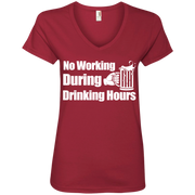 No Working During Drinking Hours Ladies’ V-Neck T-Shirt