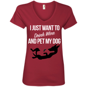 I Just Want to Drink Wine and Pet My Dog Ladies’ V-Neck T-Shirt