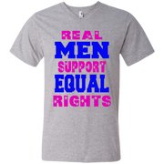 Real Men Support Equal Rights Men’s V-Neck T-Shirt